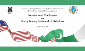 ISSI, Beaconhouse National University, BNU, International Conference, Pakistan-US Relations,
