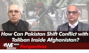 Pakistan Must Shift Conflict with Taliban Inside Afghanistan: Expert