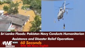Sri Lanka Floods: Pakistan Navy Conducts Humanitarian Assistance and Disaster Relief Operations
