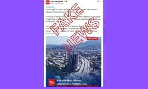 Fact Check: Reports of Upcoming Pakistan-Afghan Taliban Regime Talks in Kabul Are False