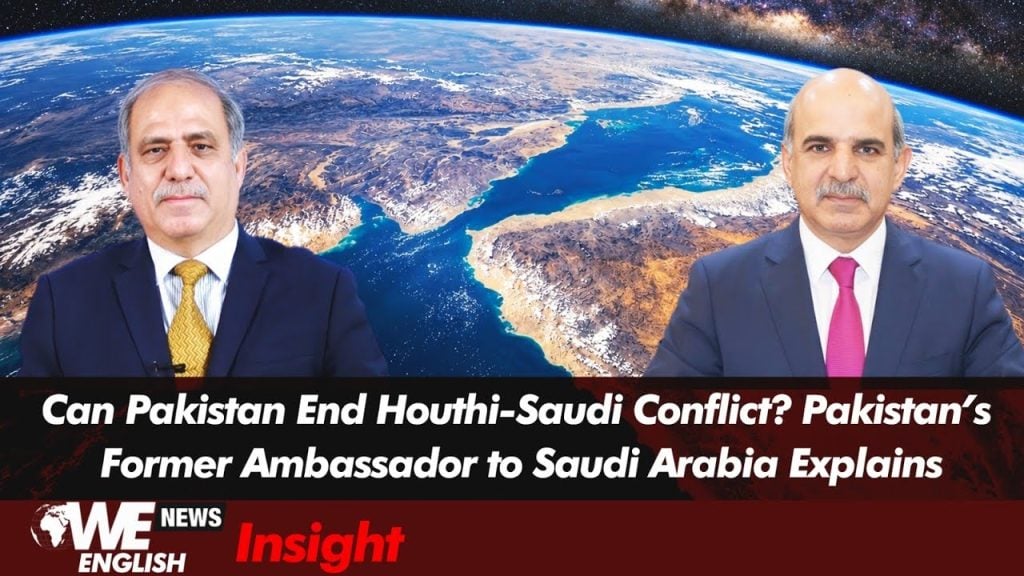 Pakistan Can Help End Houthies and Saudi Arabia Conflict: Pakistan’s Former Ambassador to KSA