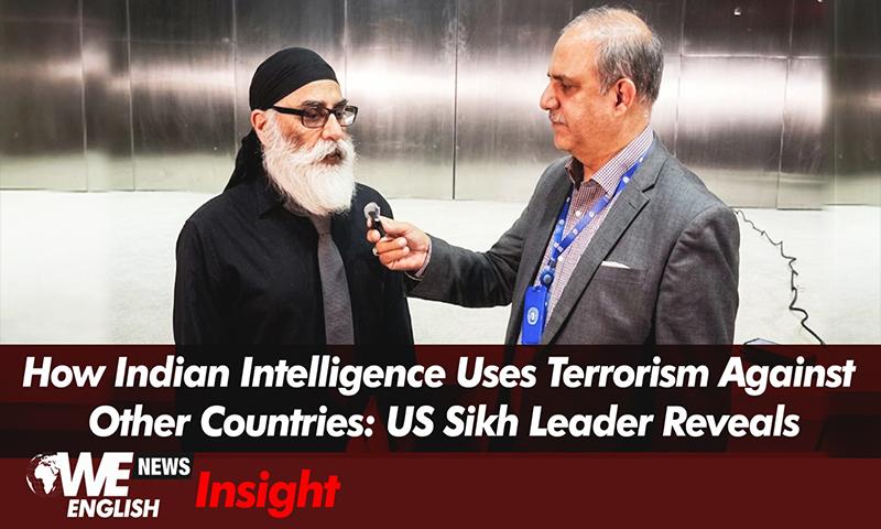 Terrorism Inside Pakistan is 100% Supported & Funded by Indian Intelligence: US Sikh Leader